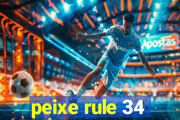 peixe rule 34